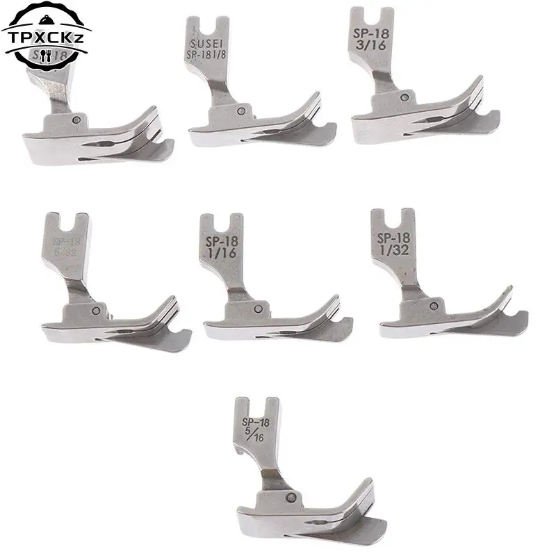 1PC 1/4 1/8 3/8 1/16 3/16 5/16 1/32 Metal Presser Foot SP-18 Industrial Sewing Machine Flat Car Moving Edge Single Needle Flat