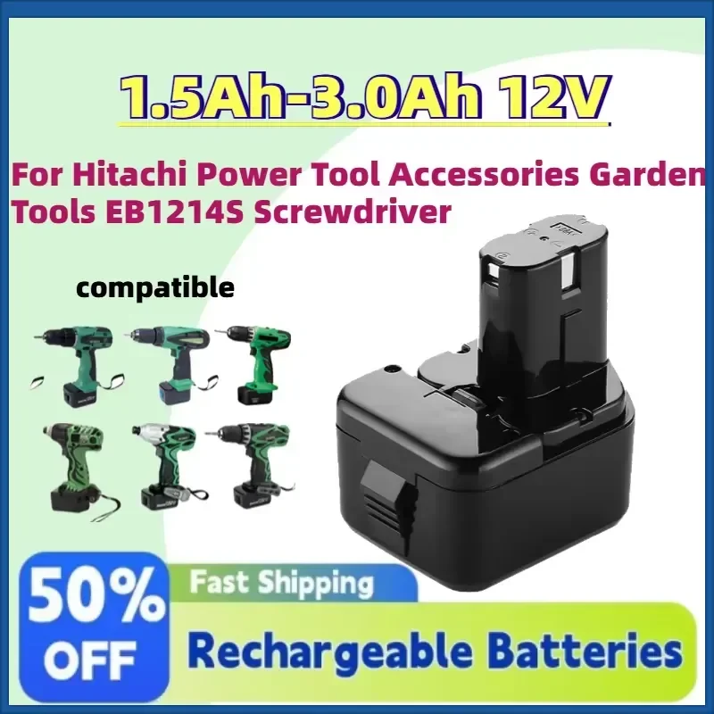 

High-Quality EB1214S 1.5Ah-3.0Ah 12V NI-MH Rechargeable Batteries for Hitachi Power Tool Accessories Garden Tools Screwdriver