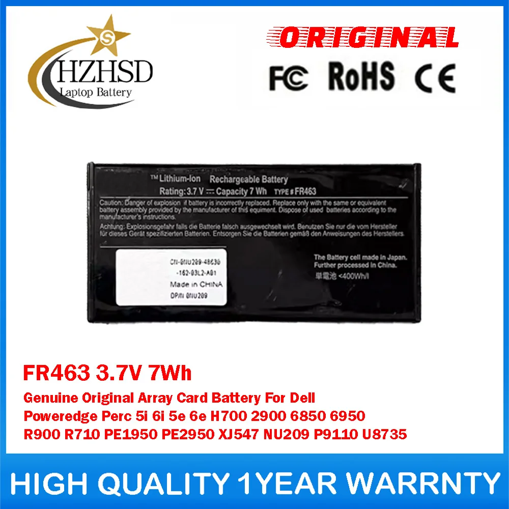 FR463 3.7V 7Wh Genuine Original Array Card Battery For Dell Poweredge Perc 5i 6i 5e 6e H700 2900 6850 6950 R900 R710 PE1950\2950