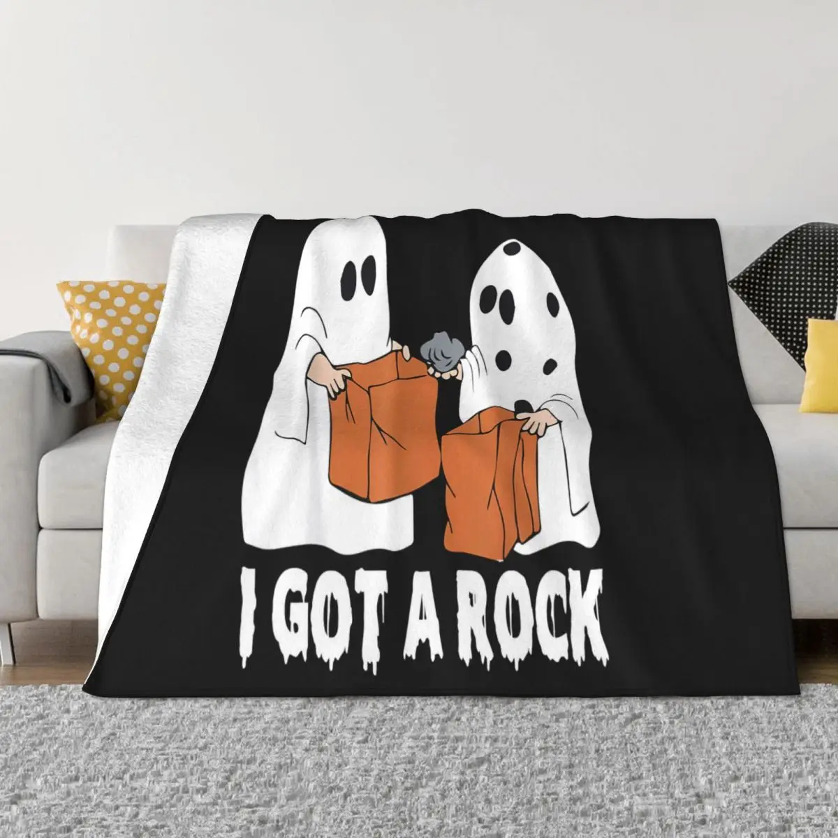 Funny Boo Ghost Scary I Got A Rock 1 Home Bed Blankets Winter Blankets Home And Decoration Throw Blanket