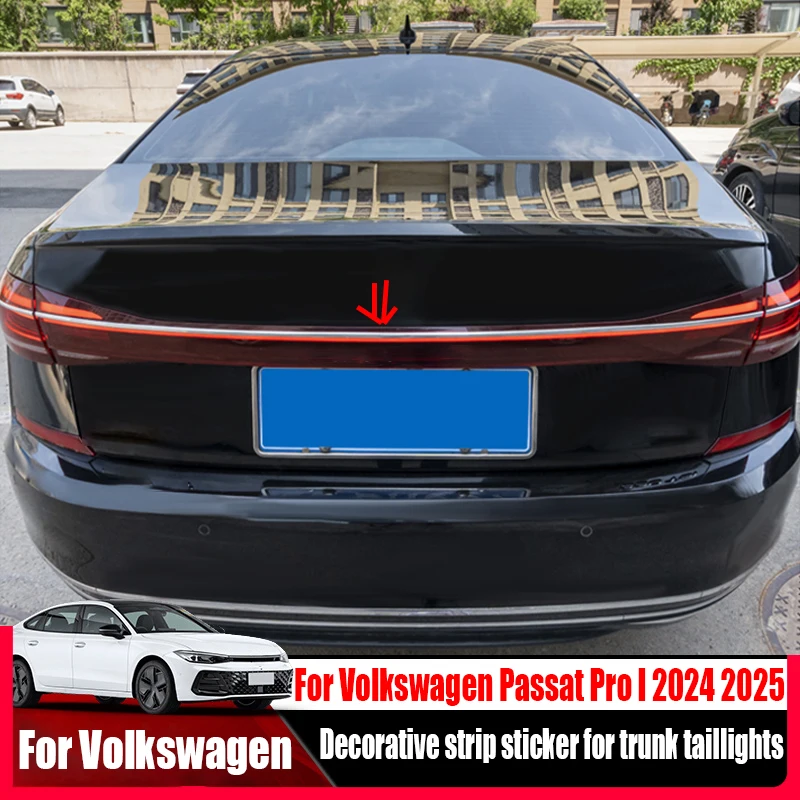 

Для Volkswagen Passat Pro I 2024 2025 декоративная полоса для багажника, задние фонари, наклейка для украшения экстерьера автомобиля, товары