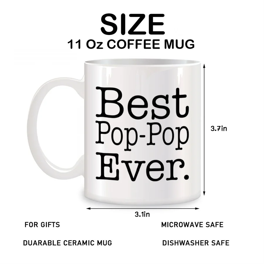 Best Pop-Pop Ever Mugs For Grandpa Papa Grandfather Dad Birthday Novelty Coffee Ceramic Tea Cups White 11 oz