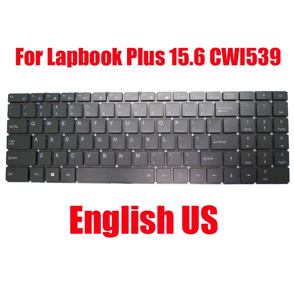 

Laptop Keyboard For Chuwi For Lapbook Plus 15.6 CWI539 English US Black Without Backlit New