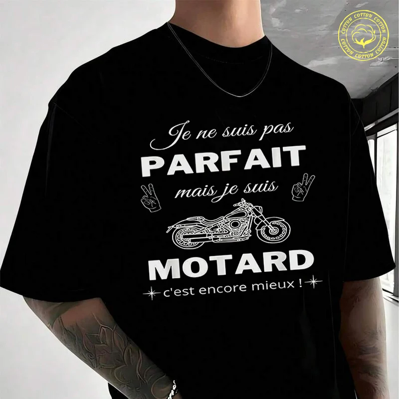 

A Humorous Biker Quote With A Motorcycle Men's T Shirt Moto Casual High Quality Cotton Round Neck Short Sleeved T-shirt