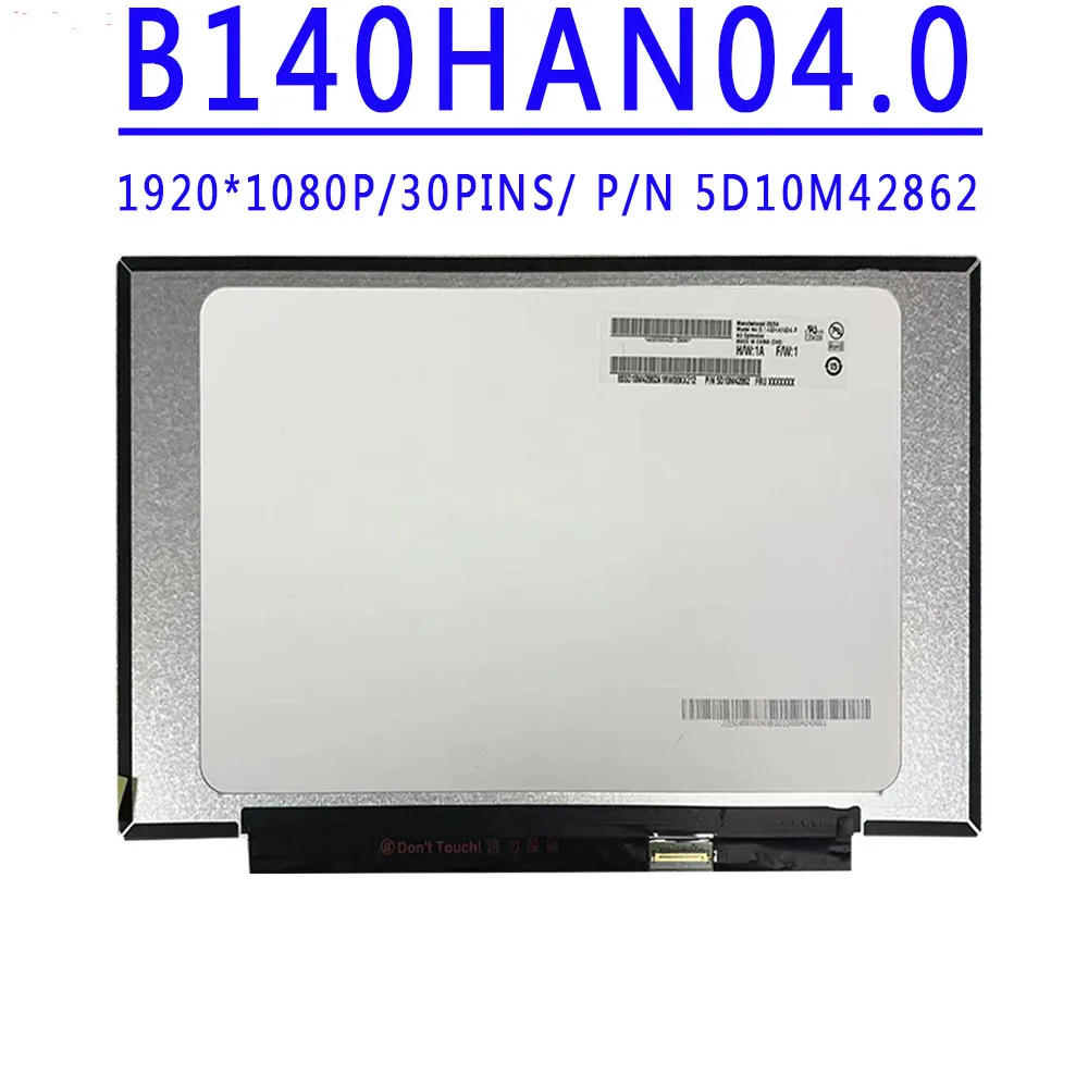 Imagem -02 - Lcd Fhd 30 Pinos Edp 45 Ntsc 60hz Apto Nv140fhm-n48 Nv140fhm-n48 Nv140fhm-n3k N4k N3b N4h N44 140 em 1920x1080 Ips B140han04.0