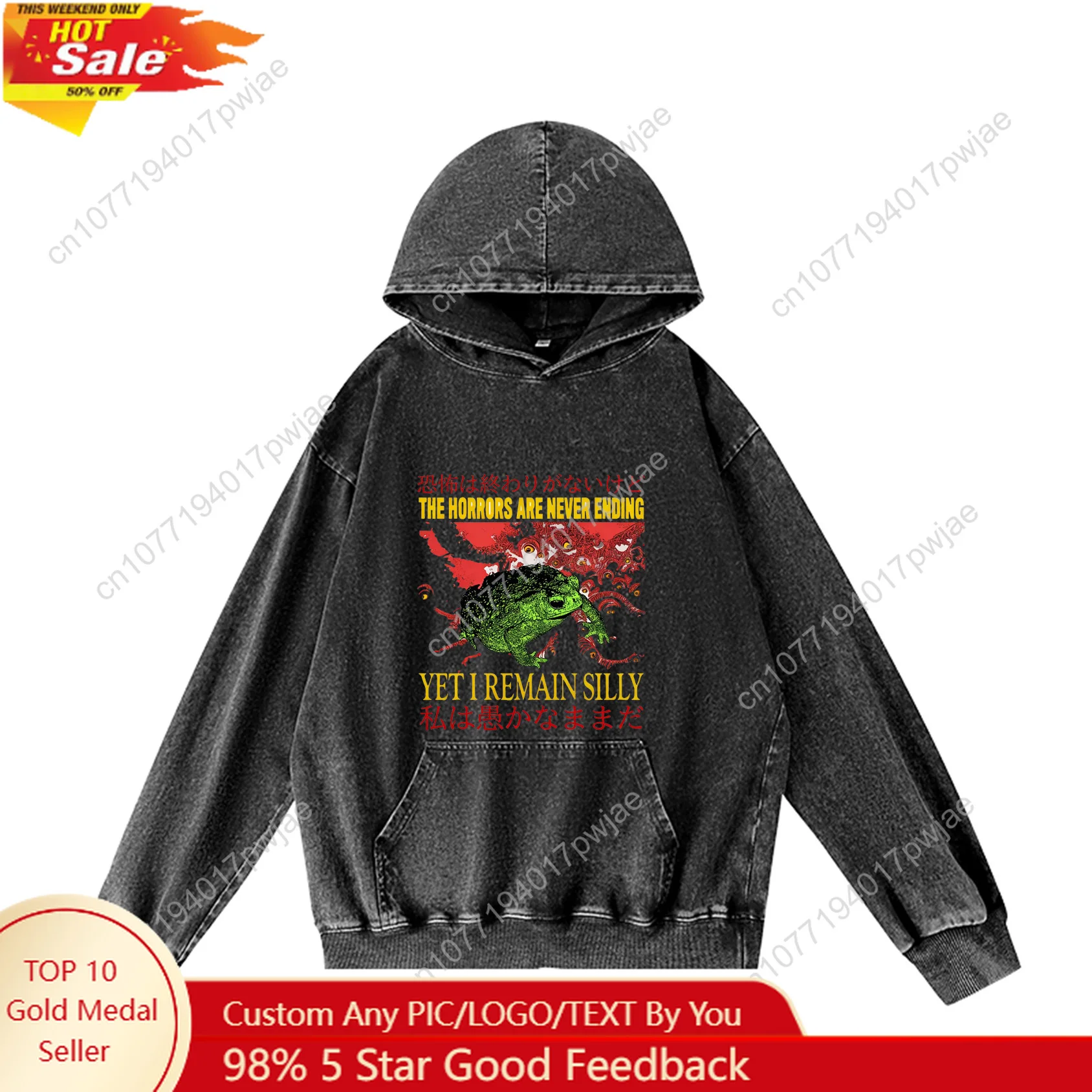 

The Horrors Are Never Ending Yet I Remain Silly Funny Japanese-Style Frog Hoodie Hooded Sweatshirt Men Woman Customized Top