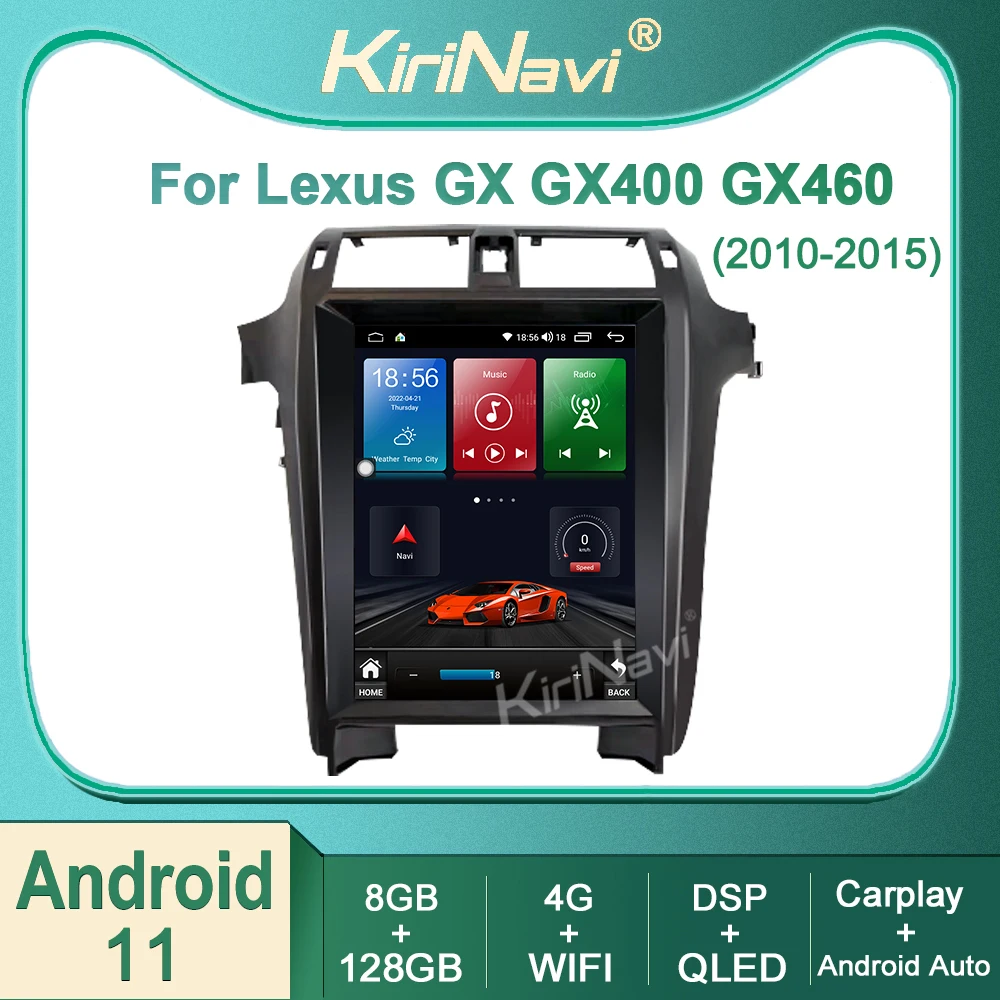 

Kirinavi For Lexus GX GX400 GX460 2010-2017 Android 11 Car Radio DVD Multimedia Video Player Stereo Auto Navigation GPS 4G DSP