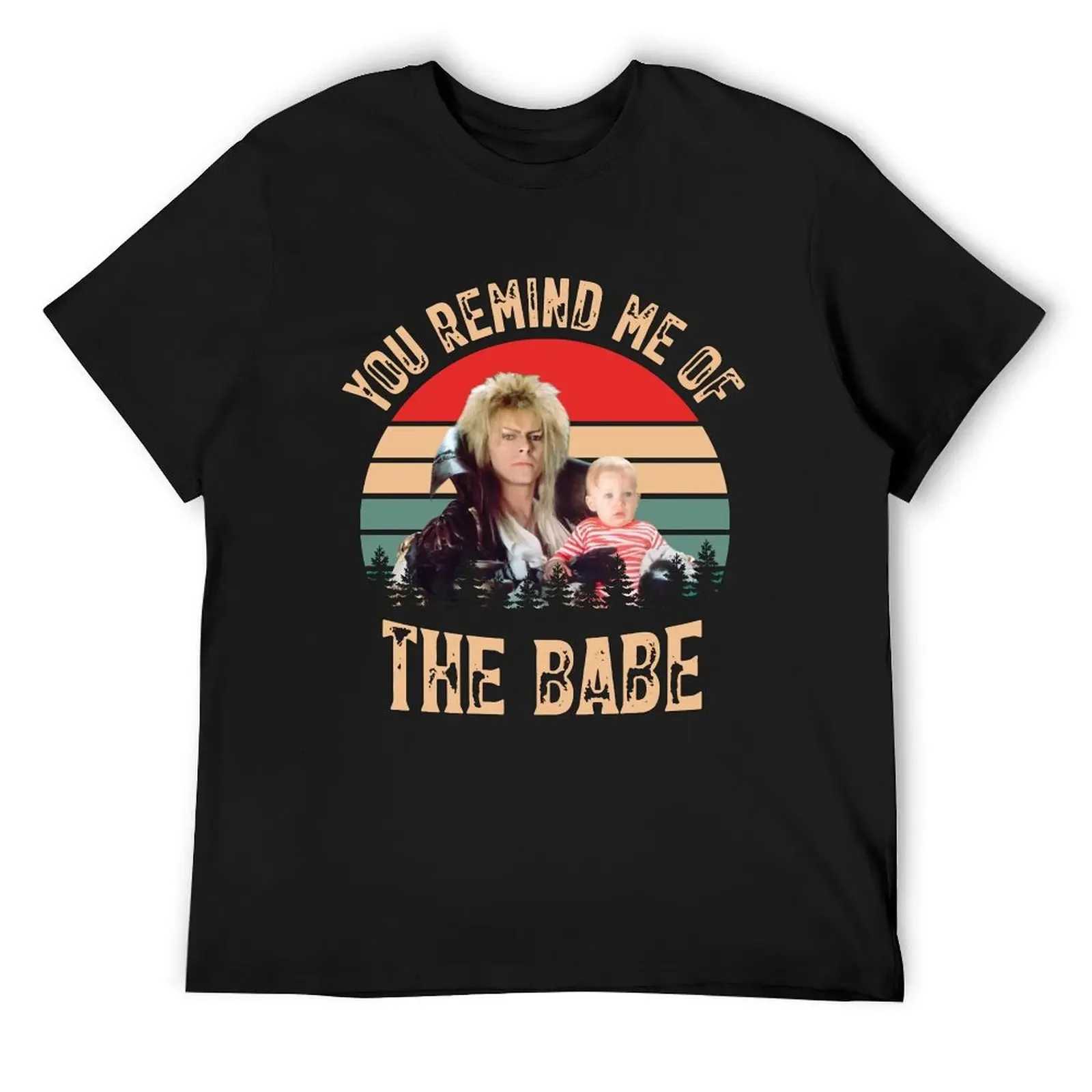 You Remind Me of The Babe T-Shirt shirts graphic tee graphics Short sleeve tee men