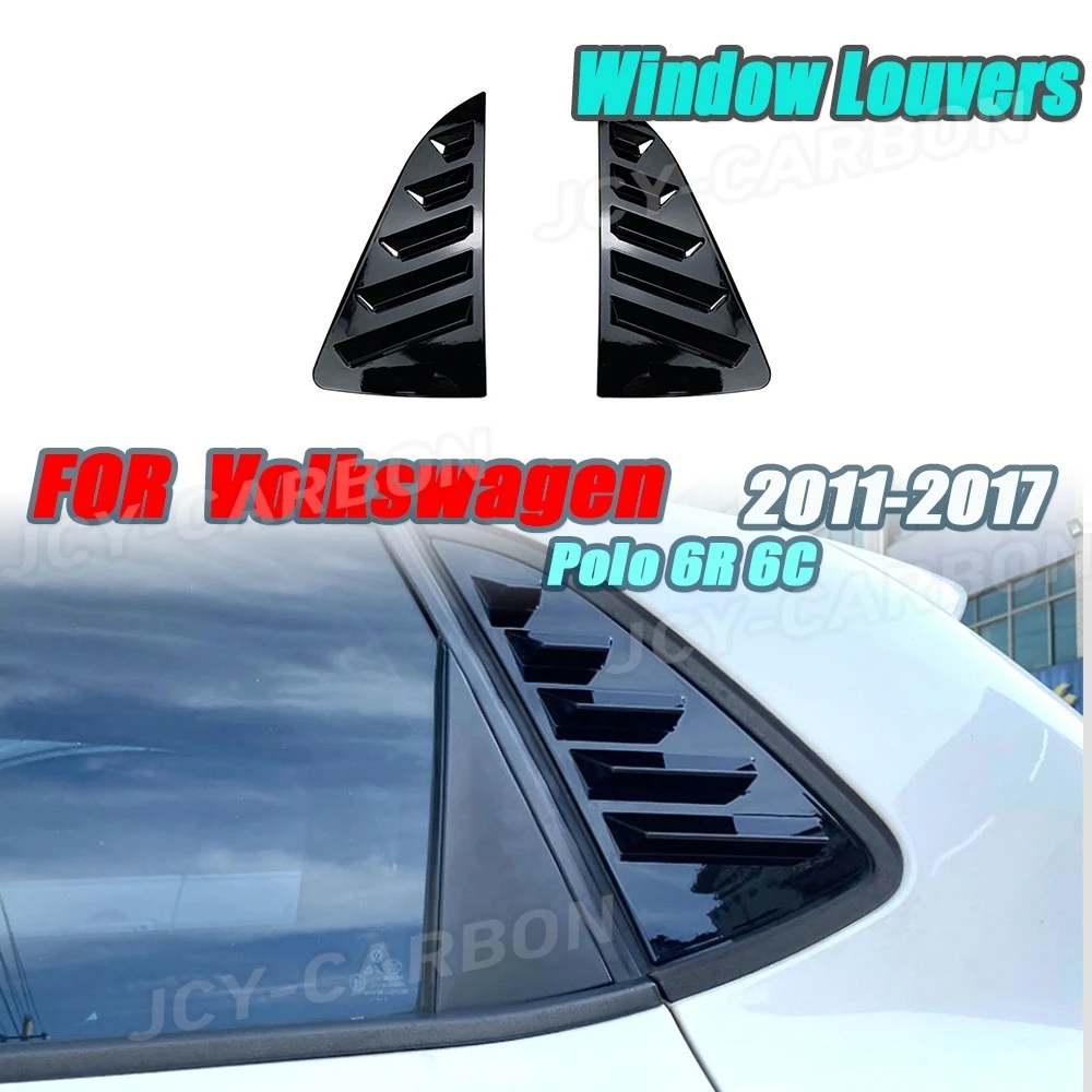 

For Volkswagen Polo 6R 6C 2011-2017 Car Window Shades Cover Trim Window Louver Side Vent Trim Accessories