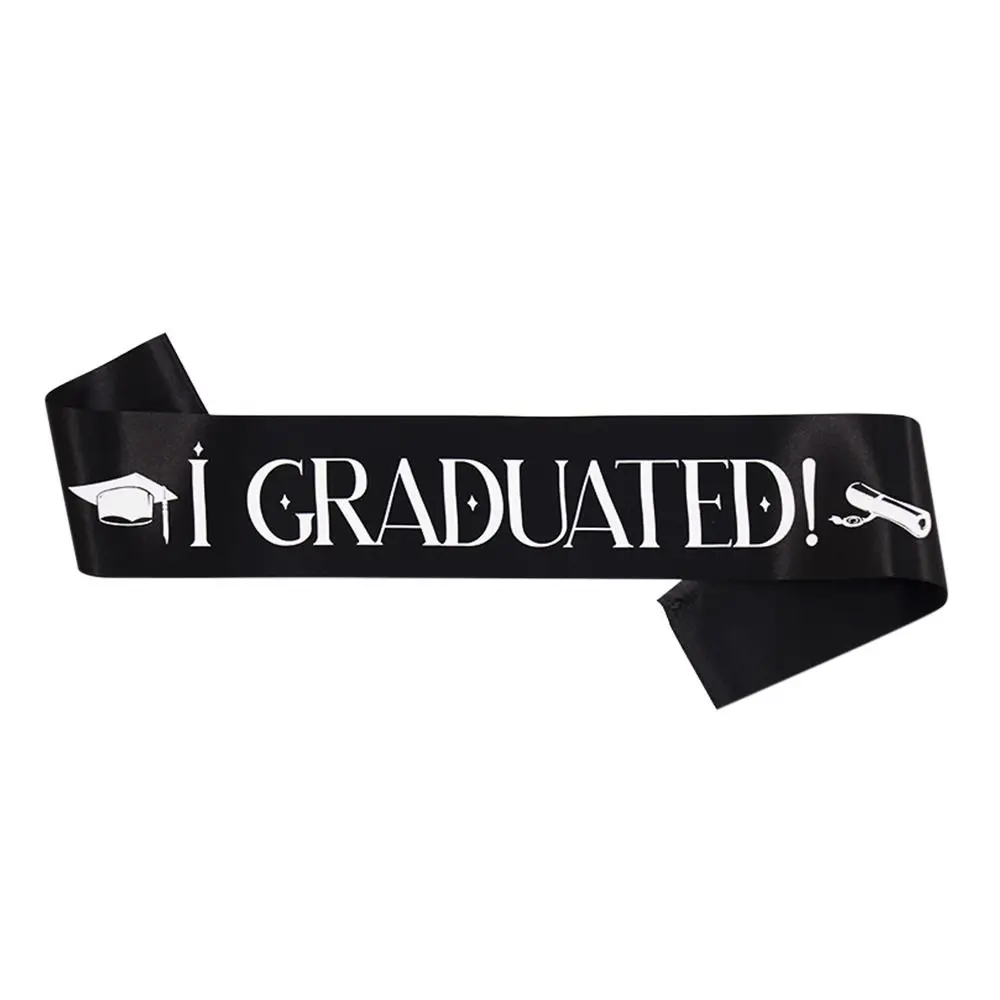 I GRADUATED Sash Graduation Belt Scarf Graduation Ceremony Party Shoulder Strap Decor Graduate Photo Prop Ornament