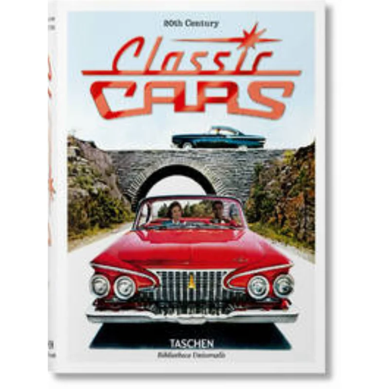 

Классические автомобили BU20-го века, 100 лет автомобильных рекламы Jim Heimann TASCHEN 9783836546157 Книга