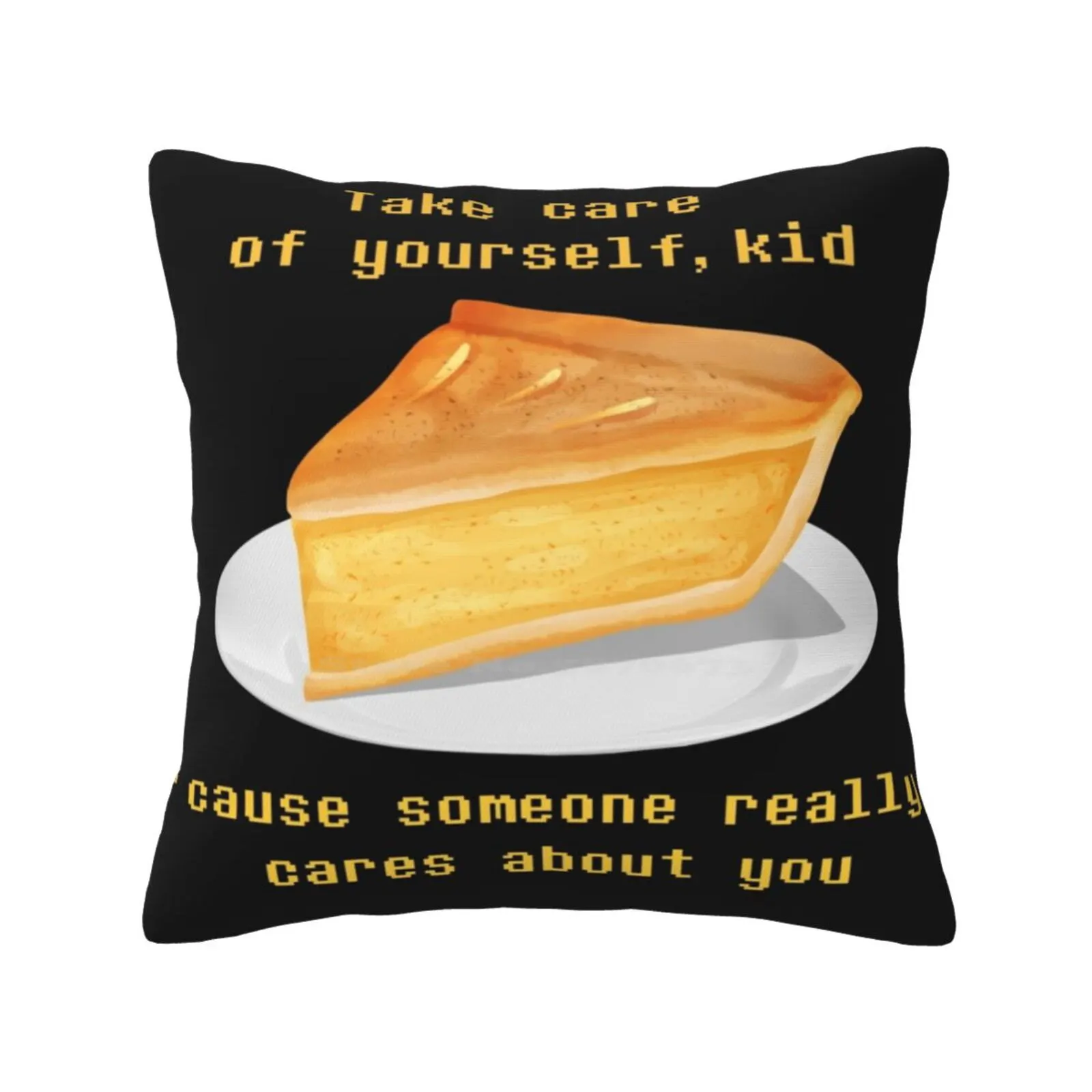 Take Care-Undertale Bedroom Office Hug Pillowcase Black Gaming Gamer Undertale Fanart Food Game Quotes Sweets Dessert Cinnamon