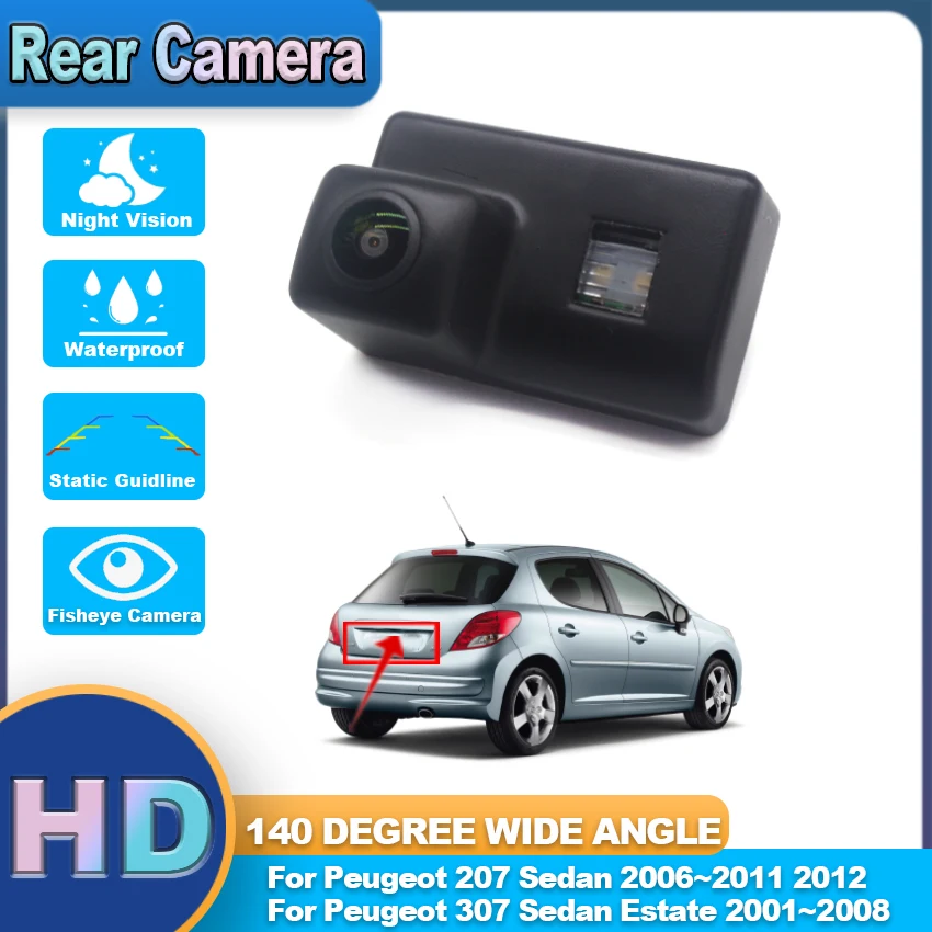 

Fisheye 140 Degree HD CCD Car Vehicle Rear View Reverse Camera For Peugeot 207 Sedan 2006~2012 307 Sedan Estate 2001~2007 2008