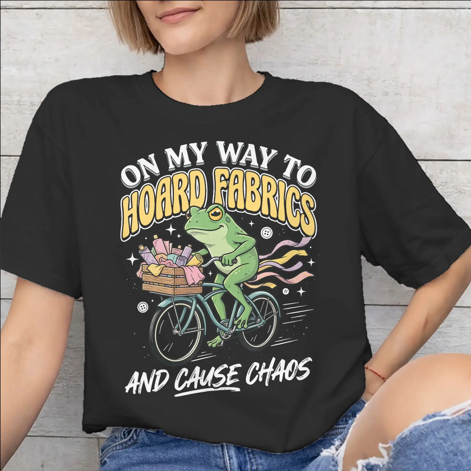 On My Way to Hoard Fabrics and Cause Chaos Print T Shirt for Men Women  100% Cotton  Tee Shirt Clothing
