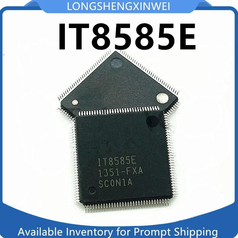 1PCS IT8585E-FXS FXA CXS QFP128 New