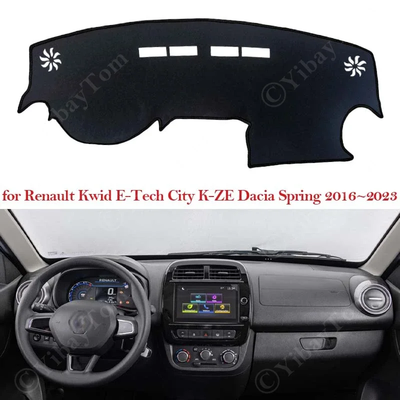 Dashboard Cover Board Mat Carpet for Renault Kwid K-ZE Dacia Spring E-Tech Electric City 2016 - 2023 Pad Sunshade Cushion 2017