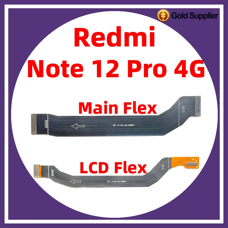 For Xiaomi Redmi note 12 Pro 4G LCD Main Board Motherboard LCD Mainboard Connector Flex Cable Replacement