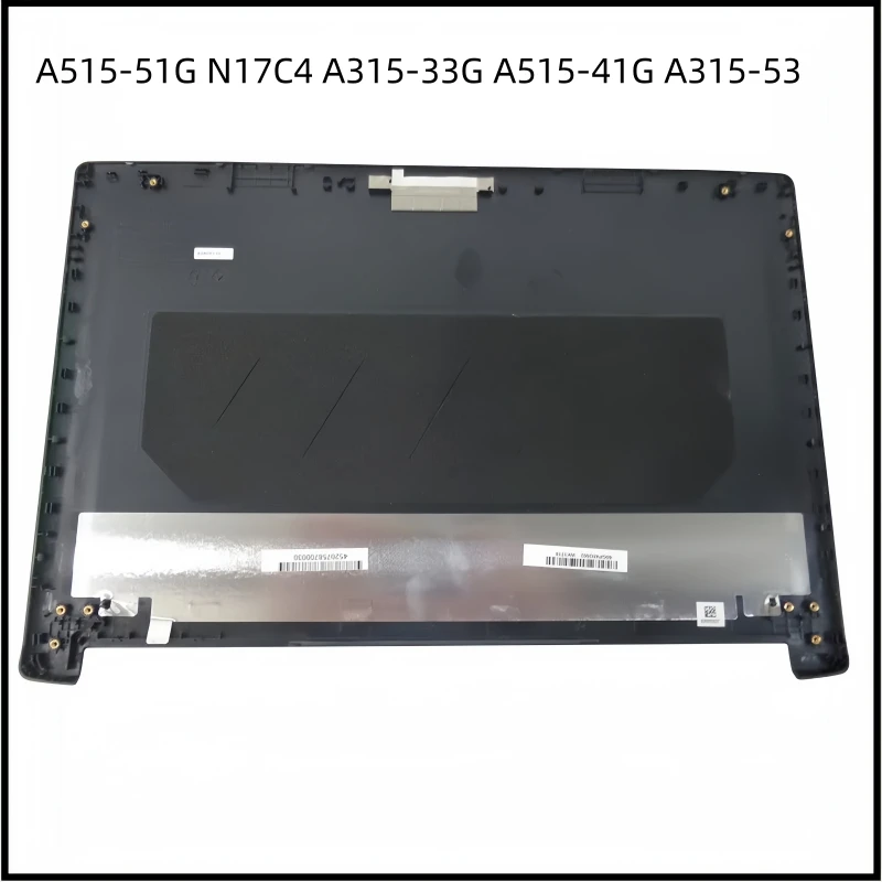 New LCD Back Cover Top Case Screen Lid Cap For Aspiree A515-51 G N17C4 A615 A715 A315-33G A515-41G A315-53 Bezel Frame