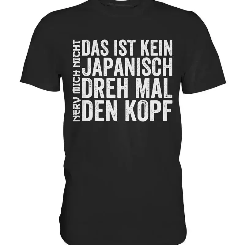 Don t annoy me that s not Japanese fun shirt funny gift sayings Premium