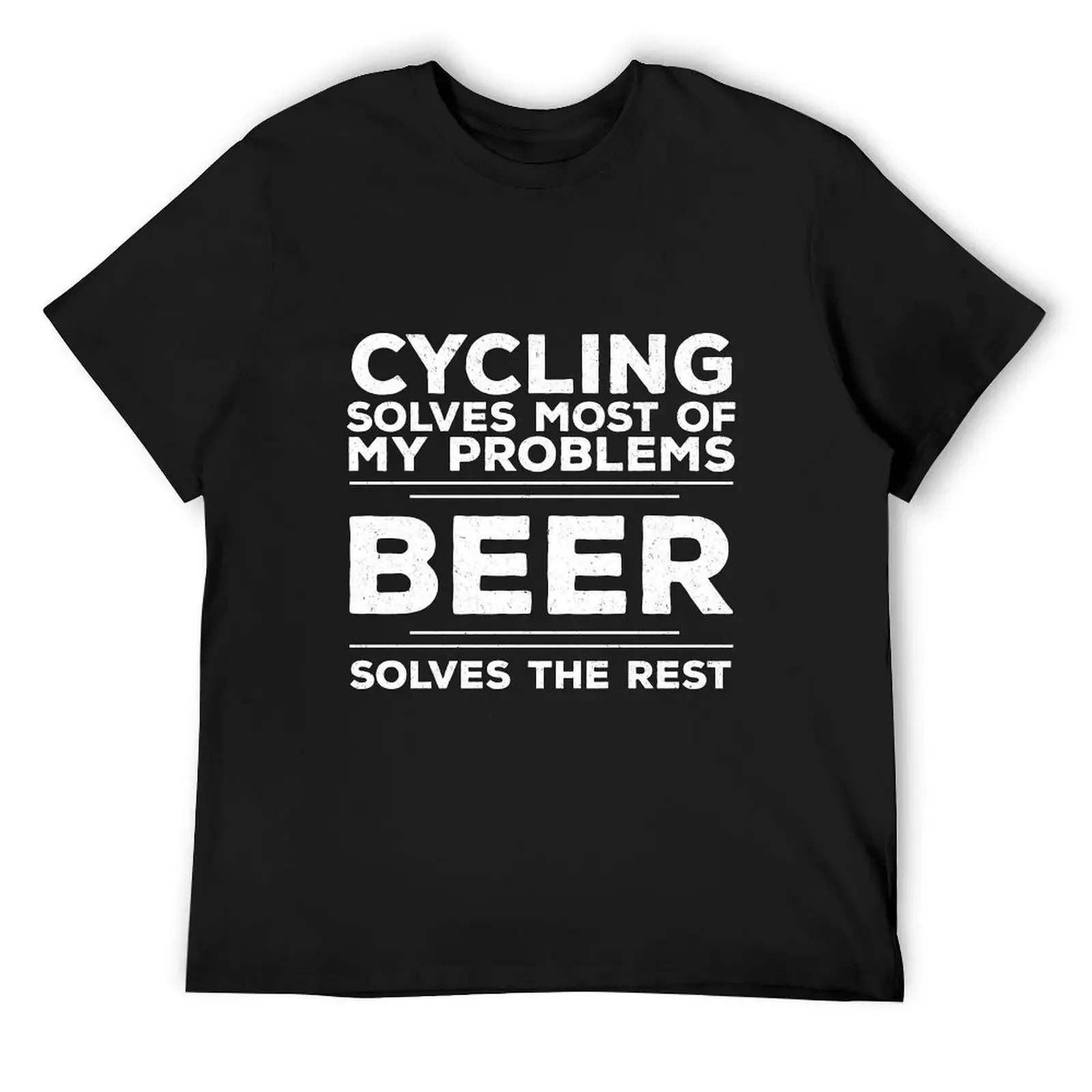 Cycling Solves Most Of My Problems Beer Solves The Rest T-Shirt man t shirt man clothes mens champion t shirts