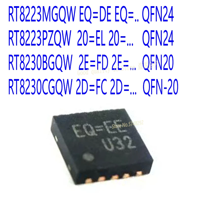 10PCS/LOT RT8223MGQW RT8223M EQ=DE EQ=.. QFN-24 RT8223PZQW RT8223P 20=EL 20= RT8230BGQW 2E=FD 2E= RT8230B RT8230CGQW RT8230C 2D=