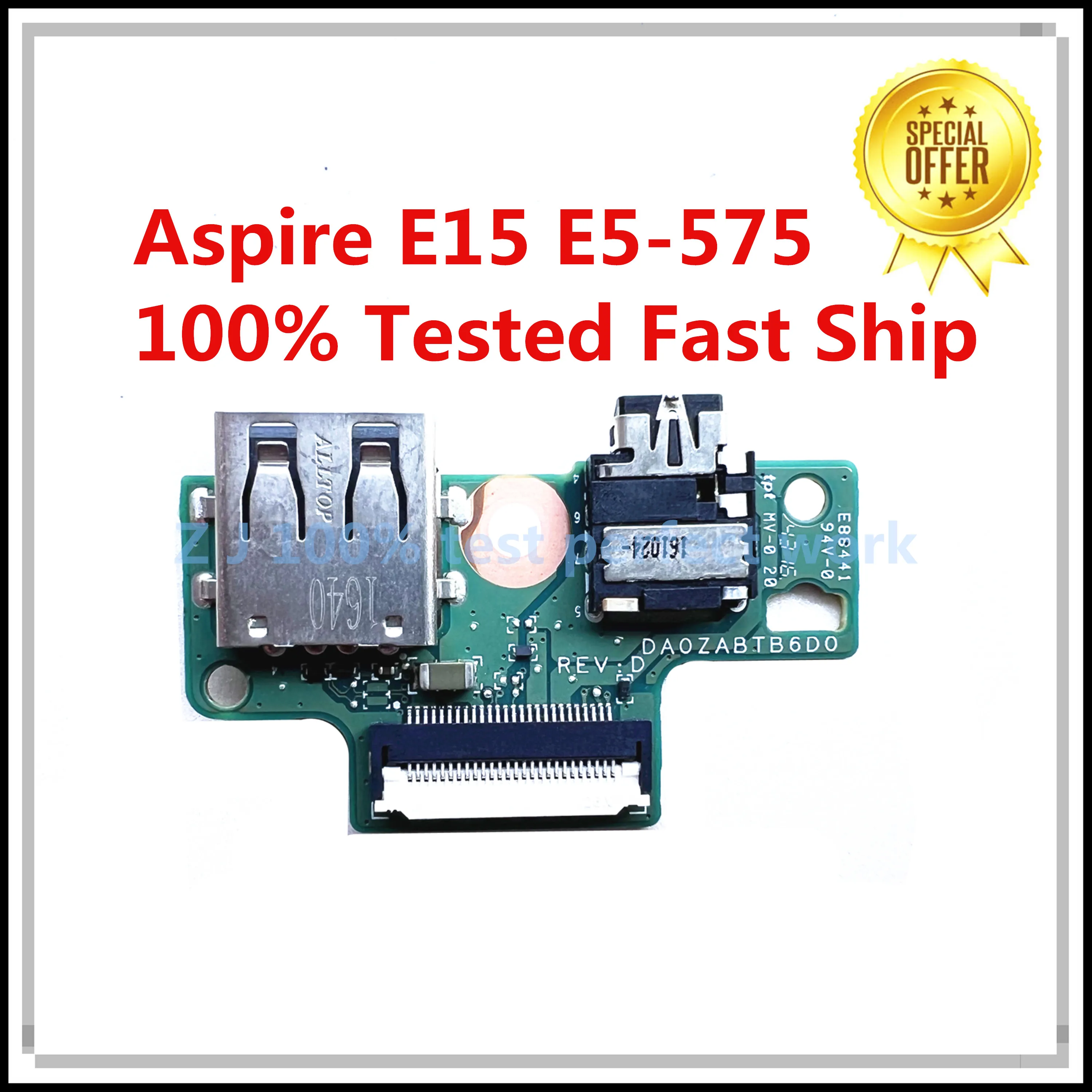 Original For Acer Aspire E15 E5-575 E5-575T E5-575G E5-573 E5-573G Audio USB Port Board DA0ZABTB6D0 100% Tested Fast Ship