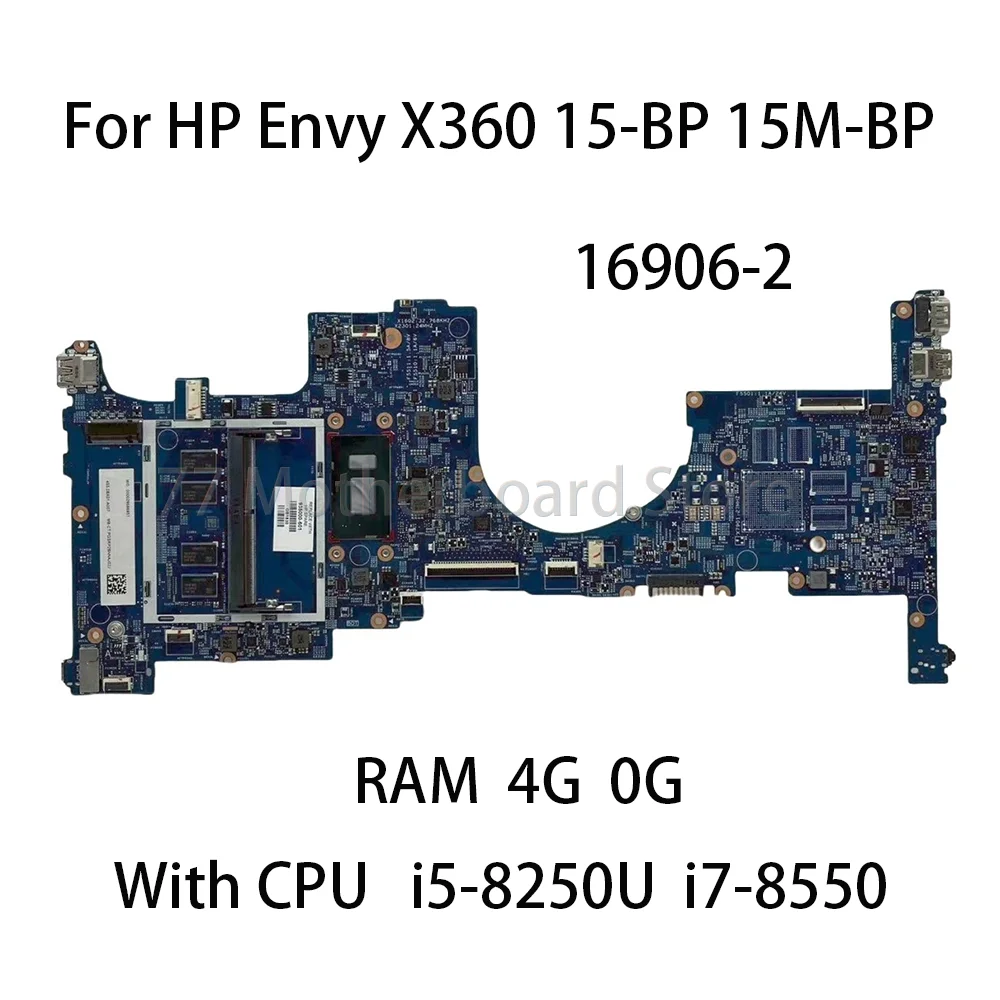 

16906-2 Laptop Motherboard For HP Envy X360 15-BP 15M-BP With CPU i5-8250U i7-8550 RAM 0G 4G 934998-001 935000-601