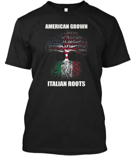 American Grown Italian Roots T-Shirt Made in the USA Size S to 5XL