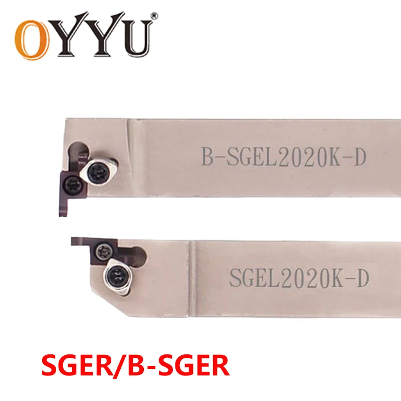 OYYU SGER B-SGER External Grooving Turning Tools SGER1616 SGER2020 B-SGER1616 B-SGER2020 SGER1616H-D Carbide Inserts CNC Cutting