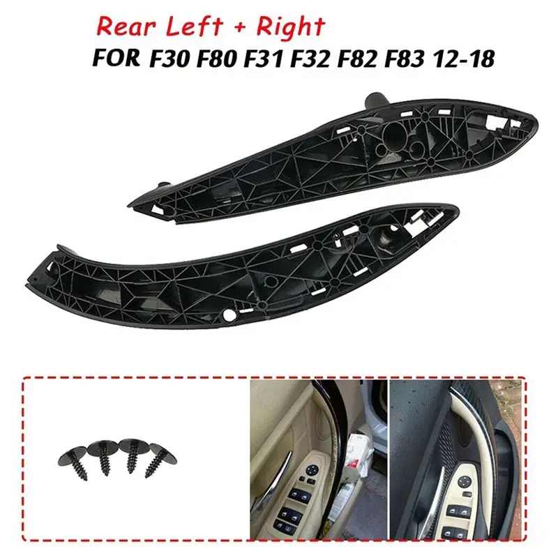 [A93Z!】 Interior Door Pull Handle Cover Rear Left & Right For BMW 3 4 Series F30/F31/F34/ F32/F33/F36 2012-2018
