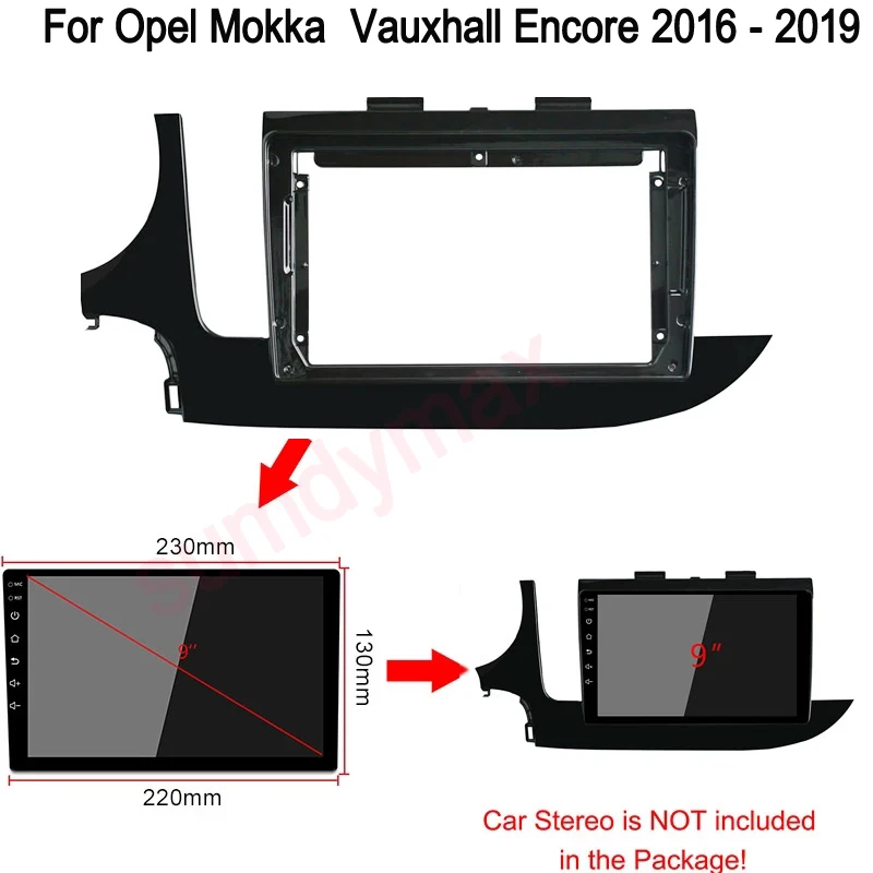 9 inch Car DVD Radio Fascia for Opel Mokka Vauxhall 2016-2018 Stereo Dashboard Surrounded Panel Fitting Frame