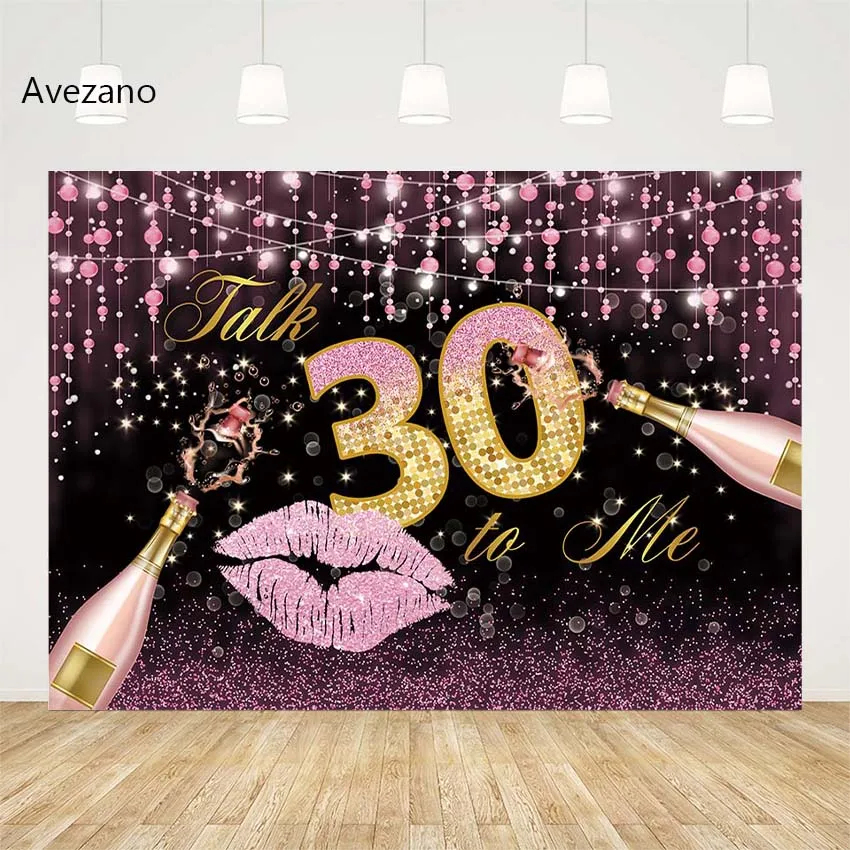 

Avezano Happy Birthday Backdrop Talk 30th To Me Pink Champagne Lip Print Glitter Woman Party Photography Backgound Photo Zone