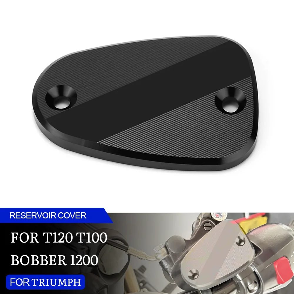 

T-120 T-100 Motorcycle CNC Front Brake Fluid Reservoir Cover Cap For Triumph BONNEVILLE T120 T100 BOBBER 1200 T 120 100