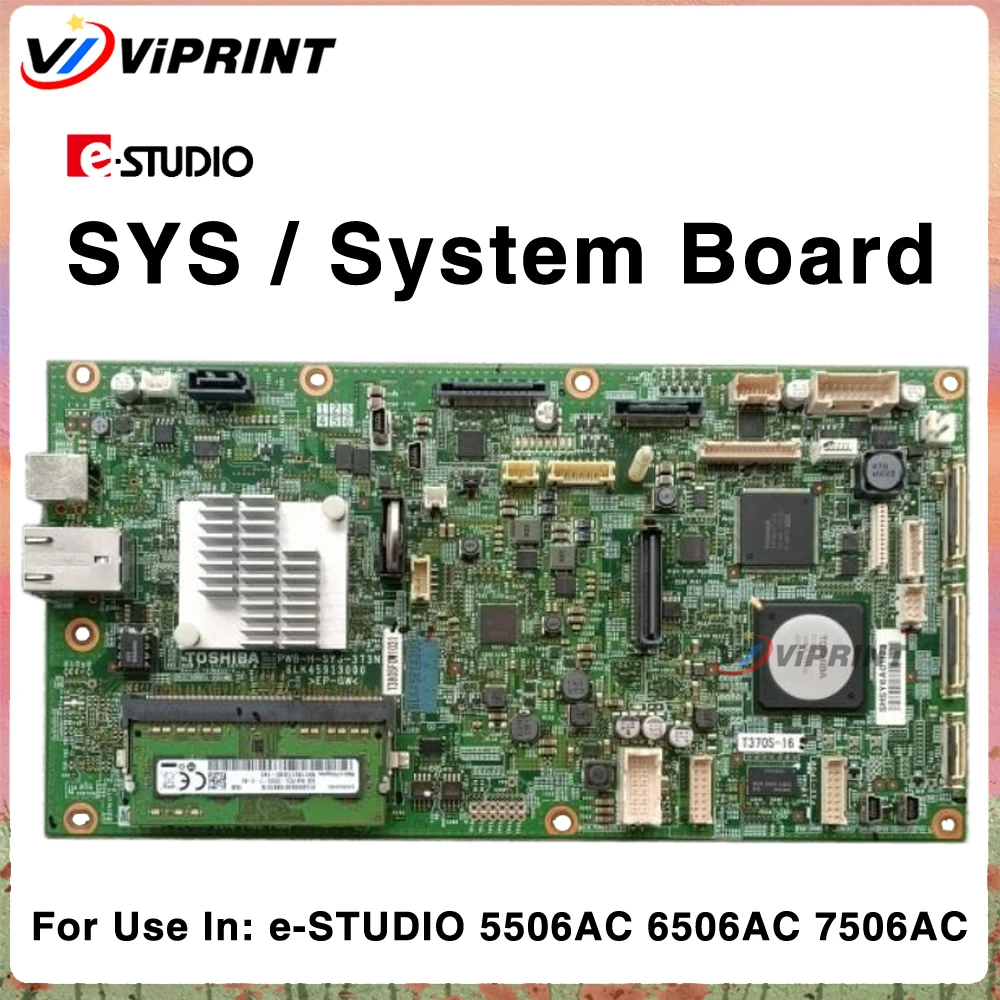 SYS Board For Toshiba e-STUDIO 5506AC 6506AC 7506AC System Print Board