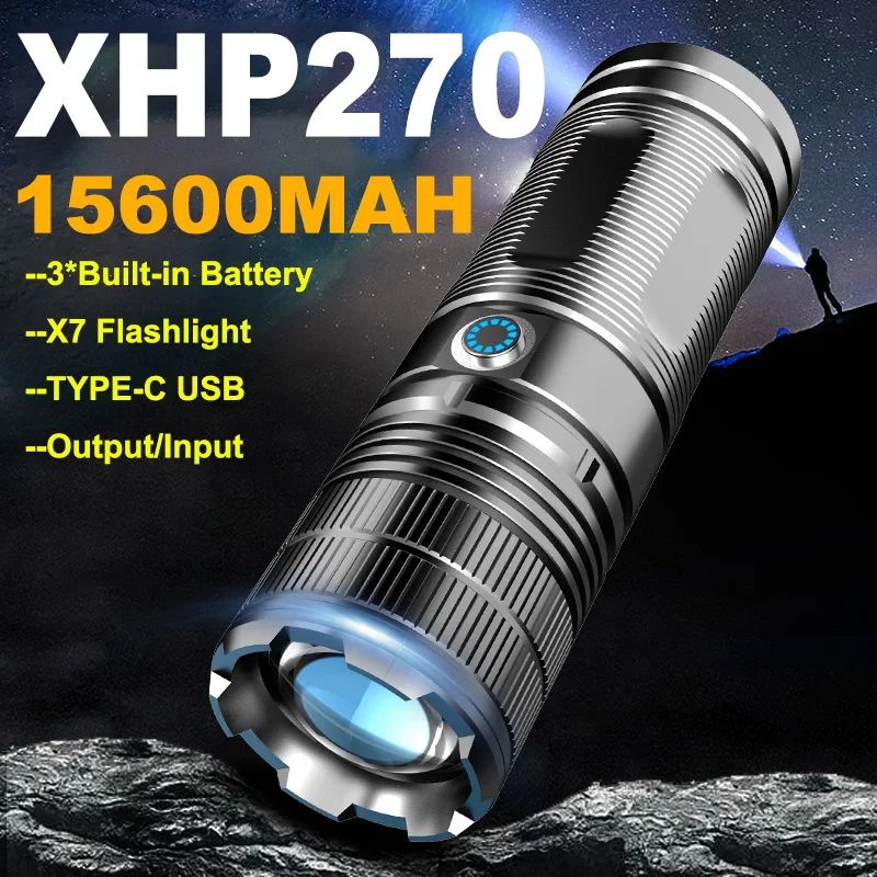 NEW Strong Powerful XHP270 LED Flashlight TYPE-C USB Rechargeable Bright Torch 15600mAH Battery Aluminum Alloy Output/Input Lamp