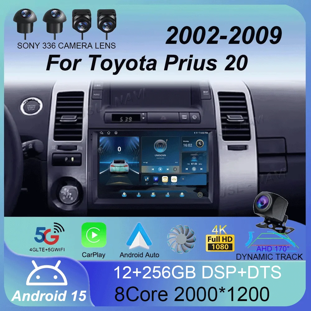 Android 15 Car Radio Carplay Auto For Toyota Prius 20 2002 2003 2004 2005 2006 2007 2008 2009 Multimedia Player Video Stereo DSP