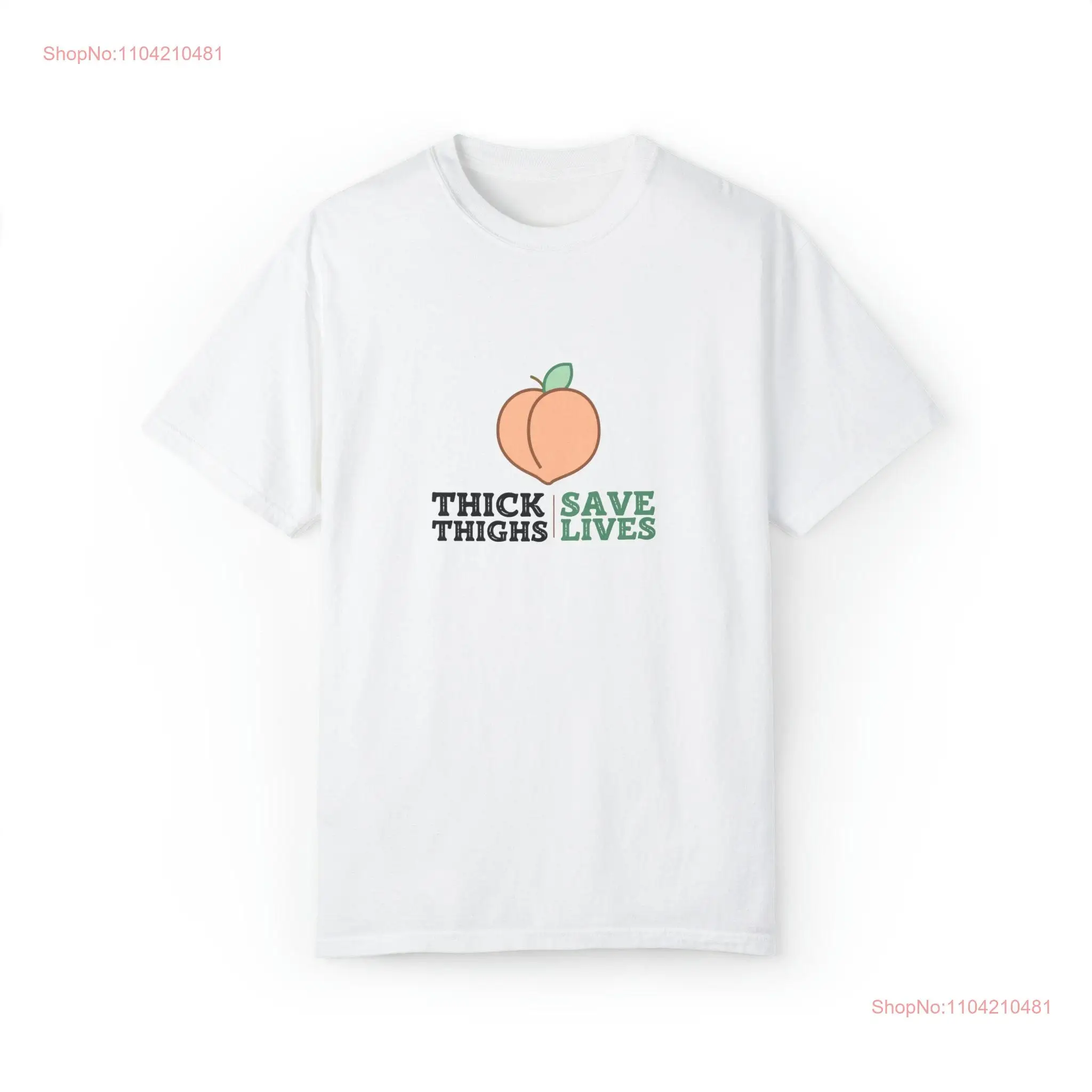 Curvy Peach Funny T Shirt Strong Thick Thighs Idea long or short sleeves