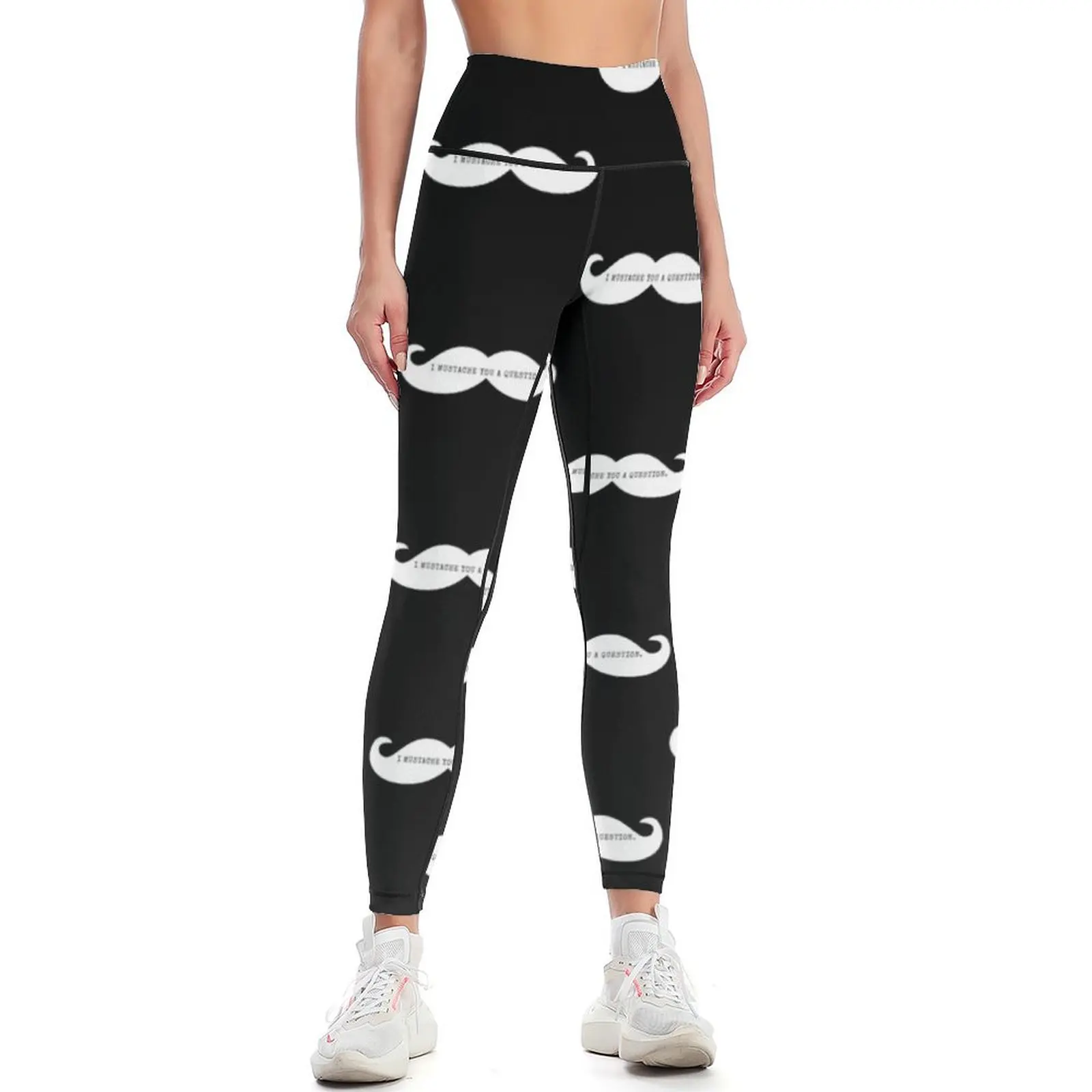 

I Mustache You A Question - Mustache Leggings sports shirts gym Legging sexy woman Womens Leggings