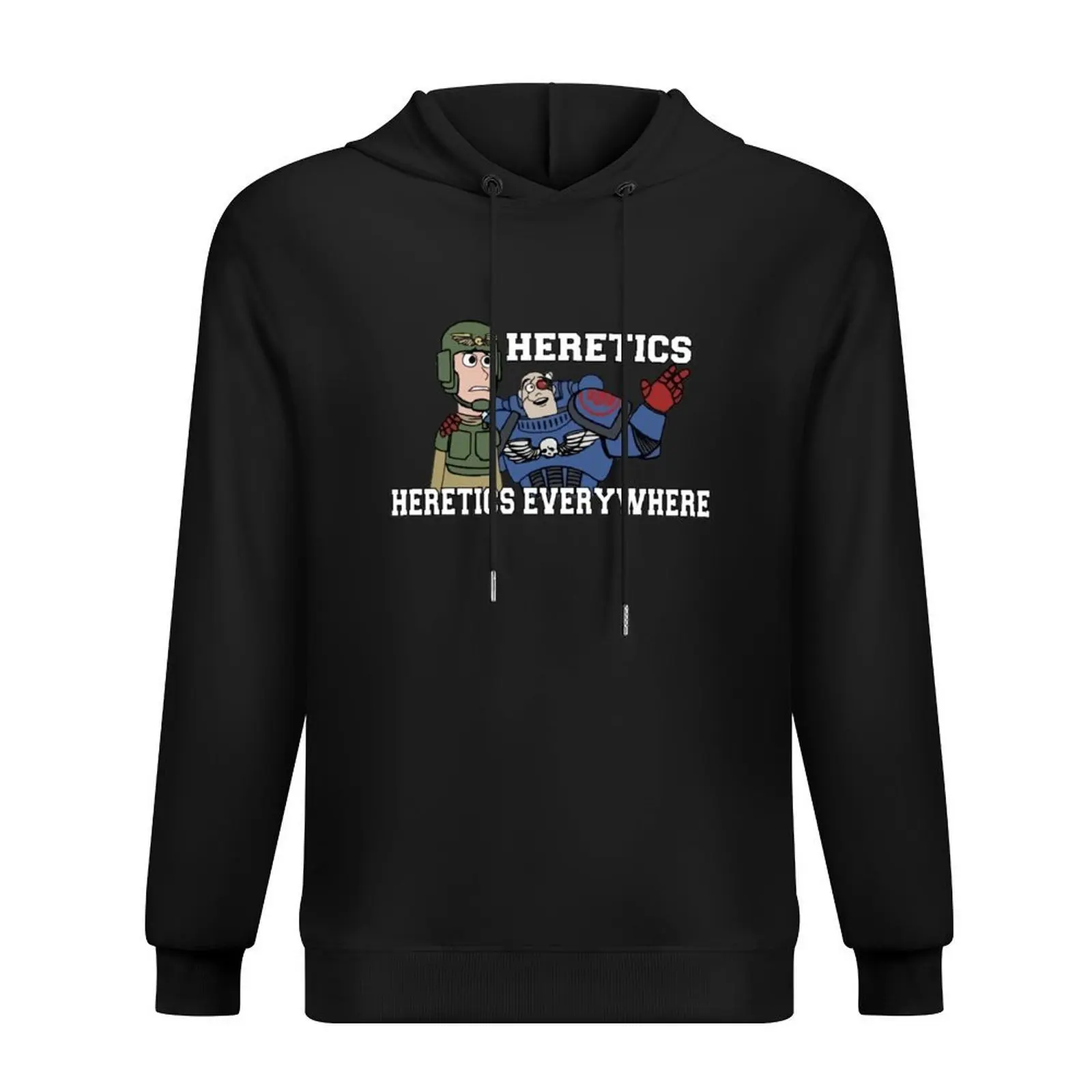 

Heretics, Heretics Everywhere!! 40k Print Hoodie men's winter sweater men's clothing korean style clothes hoodies for men