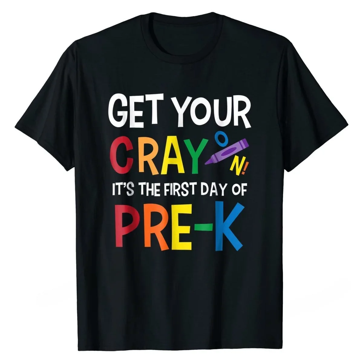 Get Your Crayon First Day Of Pre-K Teacher Student Shirt Party Top T-shirts for Men Cotton Tees Simple Style Company