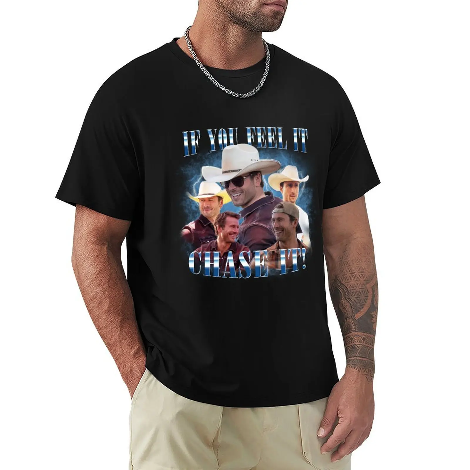 Glen Powell - If You Feel It Chase It - Twisters T-Shirt Novelty Graphic Tee Shirt