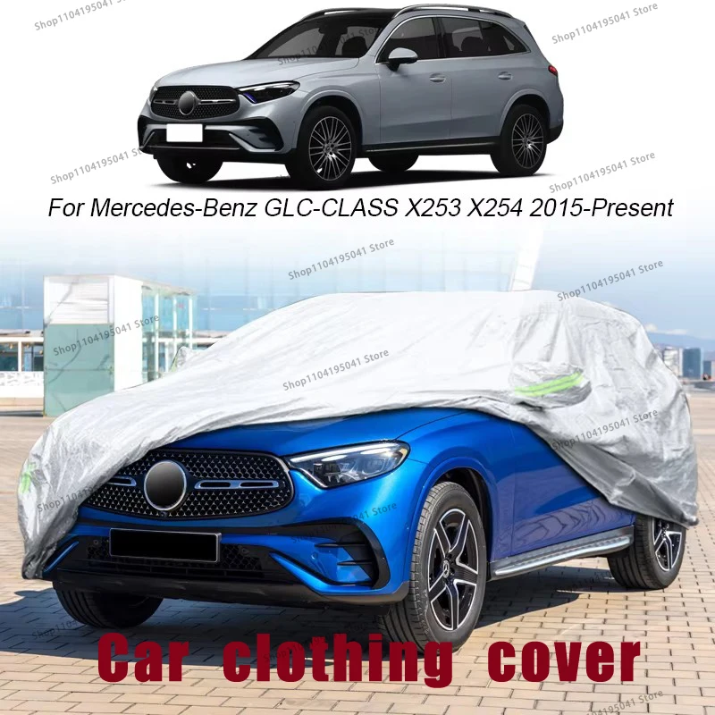 

Для Mercedes Benz GLC class Full Car Cover Rain Frost Snow Защитный чехол для автомобиля, защита от ультрафиолета, защита автомобиля от краски