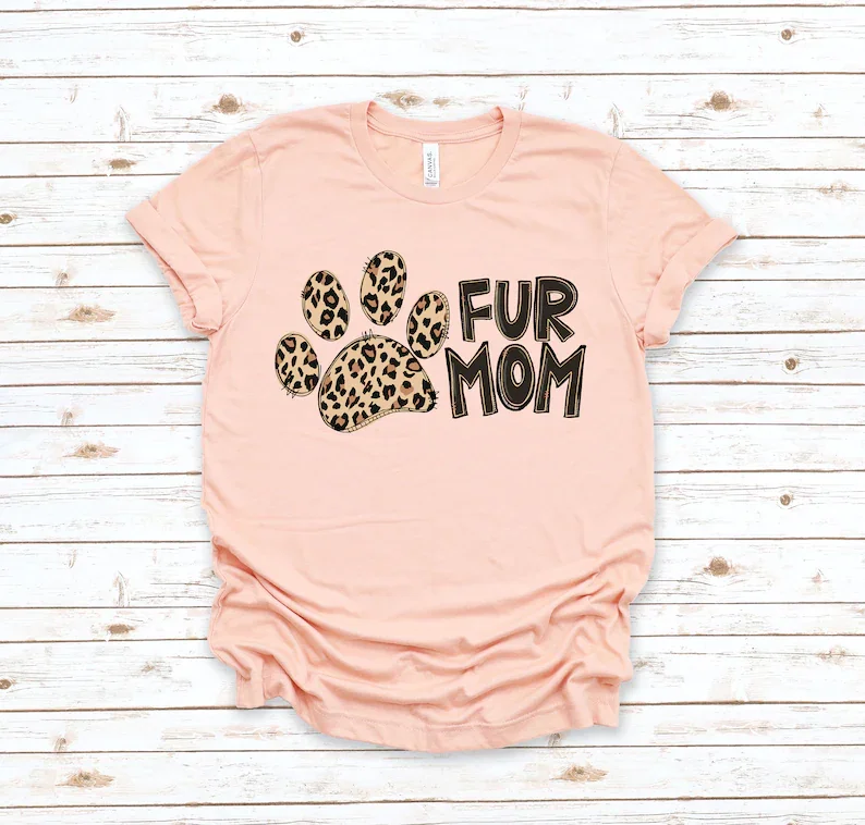 

Fur Mama Shirt, Cat Mom Dog Mom Pet Lover Leopard Retro Animal Love 100% Cotton Streetwear harajuku Fashion goth Drop Shipping