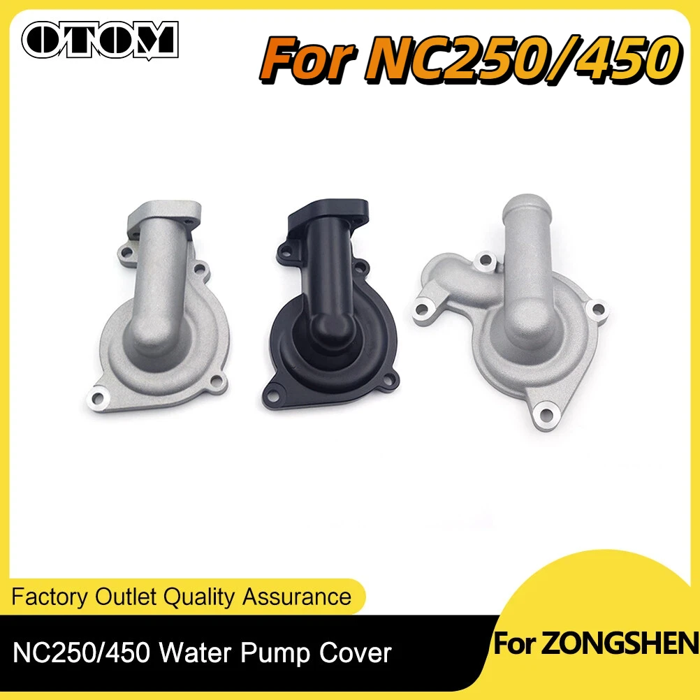 OTOM Motorcycle Water Pump Cover For ZONGSHEN NC250 NC450 ZS177MM ZS194MQ MOTOLAND AVANTIS KAYO Engine Parts