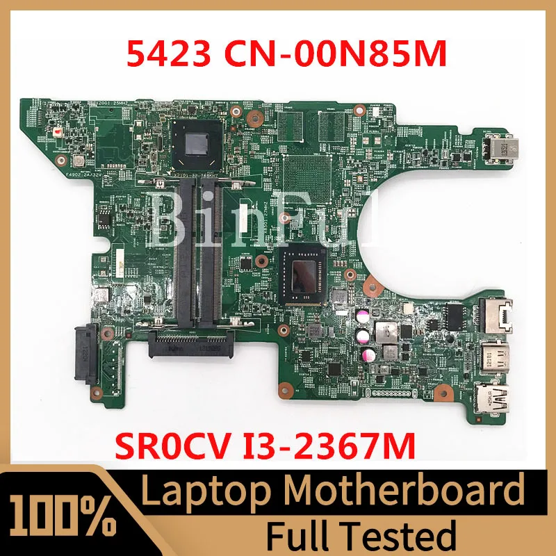 

CN-00N85M 00N85M 0N85M Mainboard For Dell Inspiron 5423 Laptop Motherboard 11289-1 With SR0CV I3-2367M CPU HM77 100% Full Tested