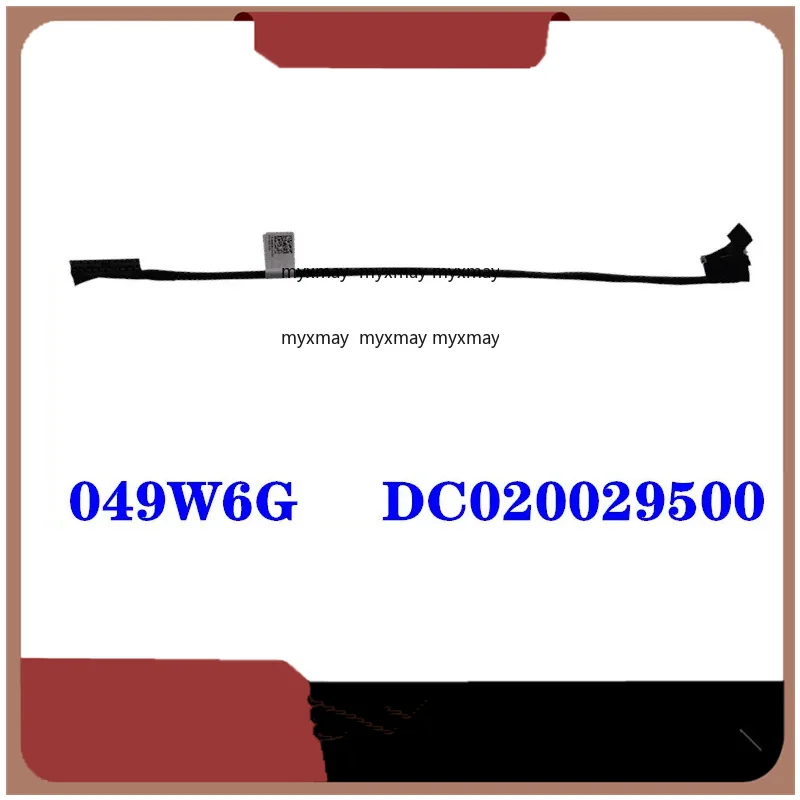 

NEW Genuine LAPTOP Battery Connect Cable For Dell Latitude 7470 E7470 AAZ60 049W6G DC020029500 49W6G