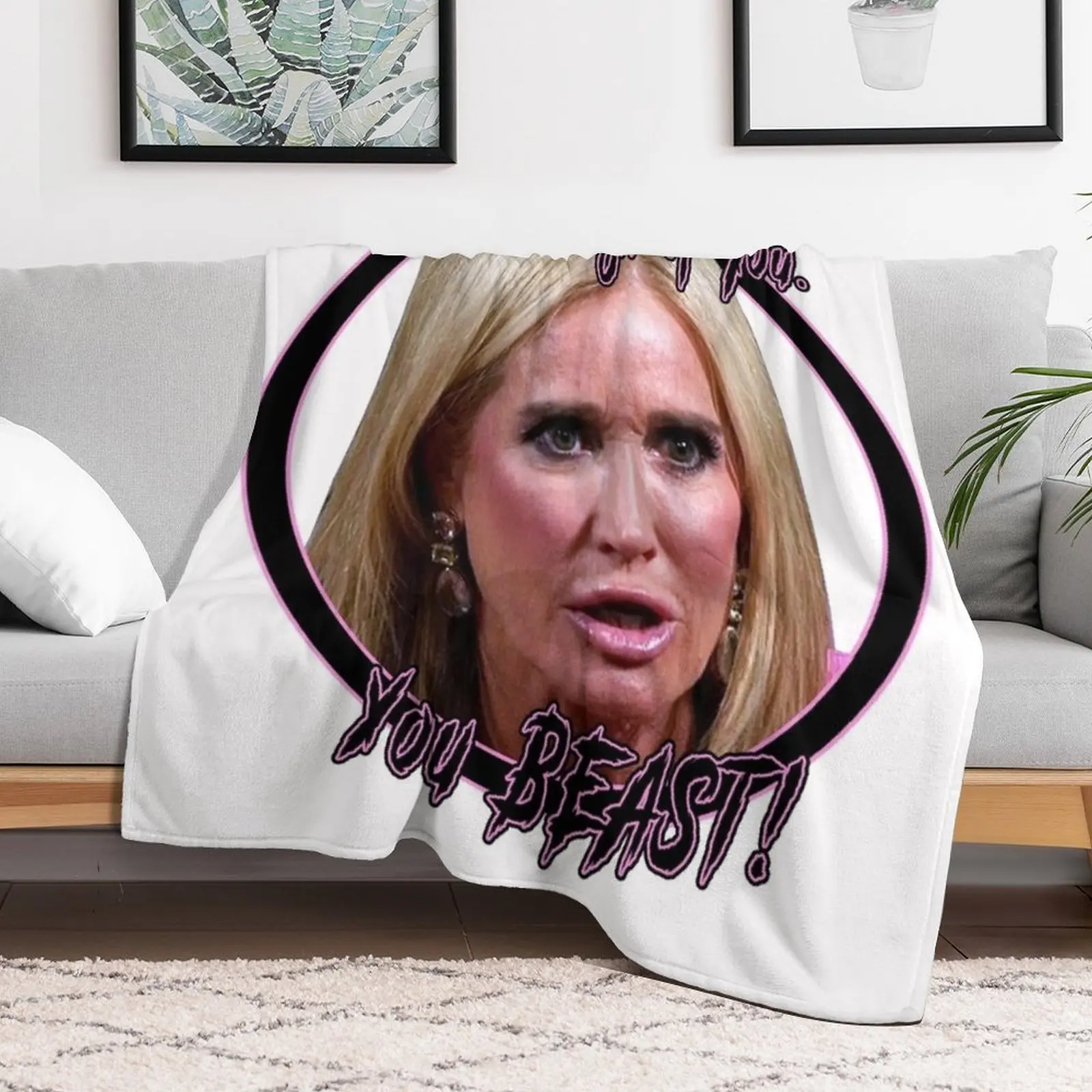 Kim Richards - You Beast! Throw Blanket