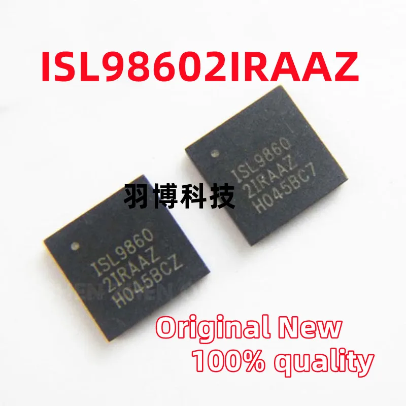 (2-10piece) 100% New ISL98602IRAAZ ISL98602 ISL9860 2IRAAZ QFN-40 Chipset