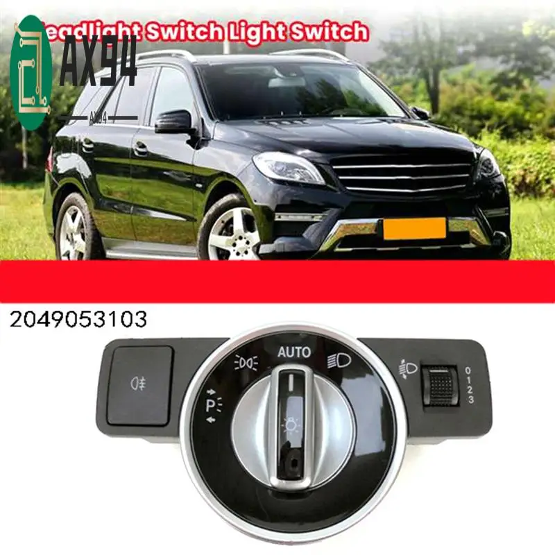 

AX94-2049053103 Headlight Adjustment Switch For Mercedes Benz B C GLK Lights Switch Control Unit Knob Button Headlight Switch