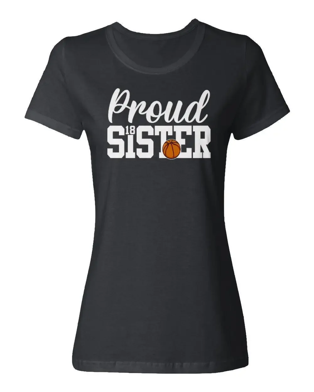 Proud Sister 18 Birthday Basketball Player Gift Ladies' Crewneck T-Shirt